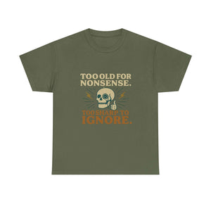 Vintage Monocle Skull Tee olive t-shirt with skull, monocle, lightning bolts, and text "Too old for nonsense, Too sharp to ignore"