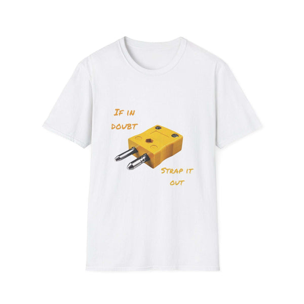 White funny inspirational T-shirt with yellow guitar pedal graphic and "If in doubt strap it out" text.