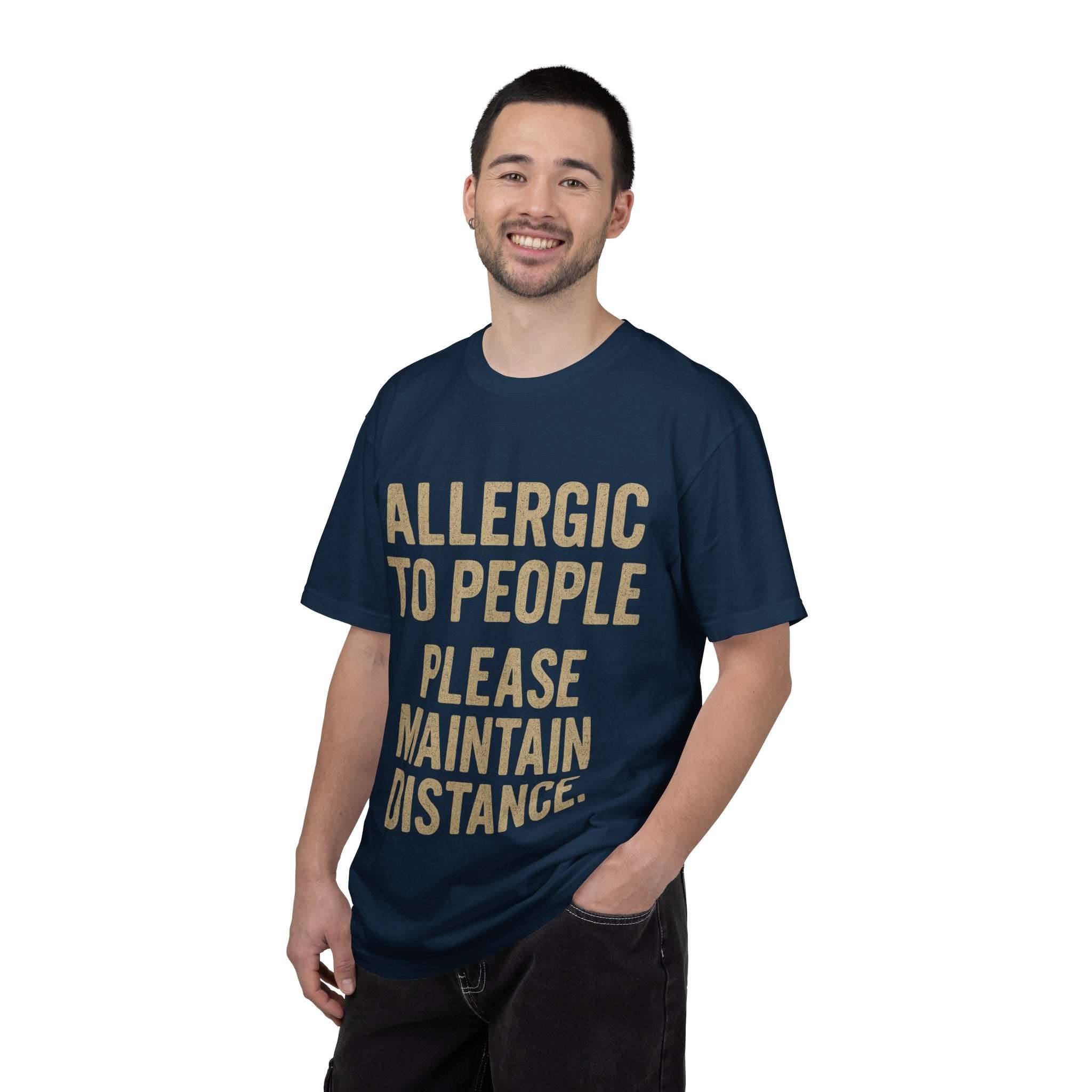 Man wearing navy blue "Allergic to People Please Maintain Distance" funny text t-shirt