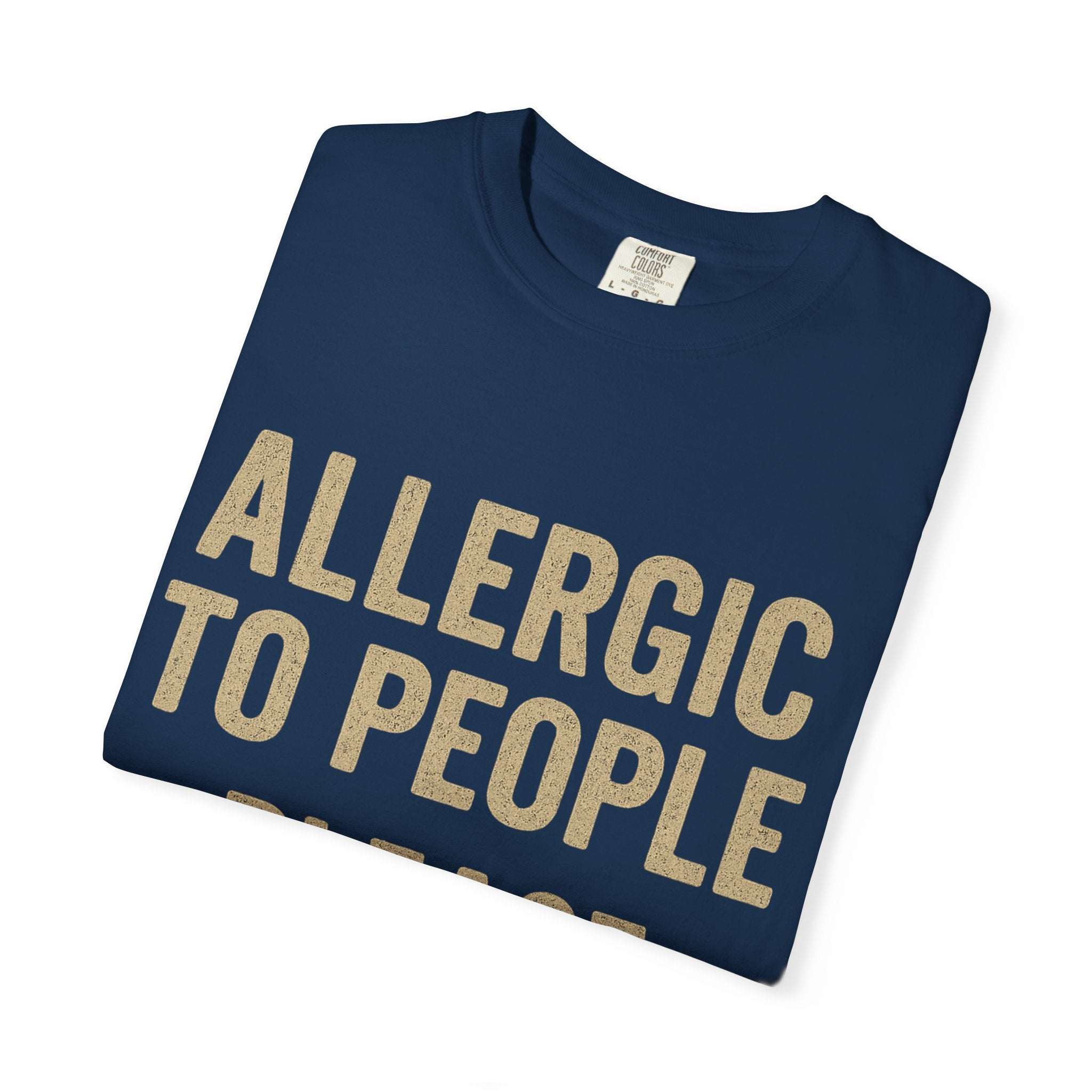 Allergic to People navy blue funny text t-shirt with relaxed fit and soft garment-dyed cotton