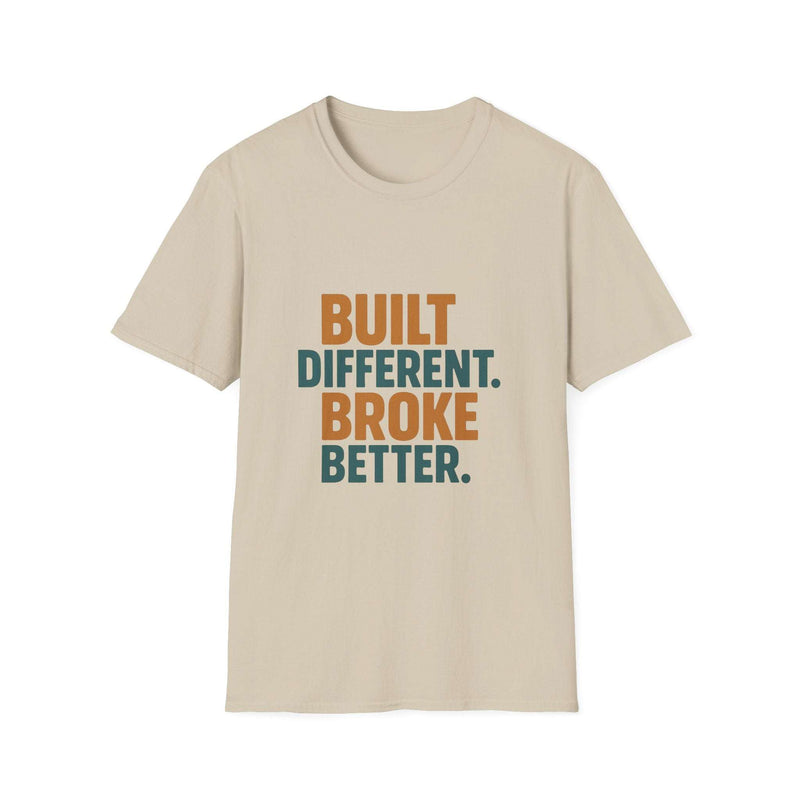 Funny Quote Unisex T-Shirt