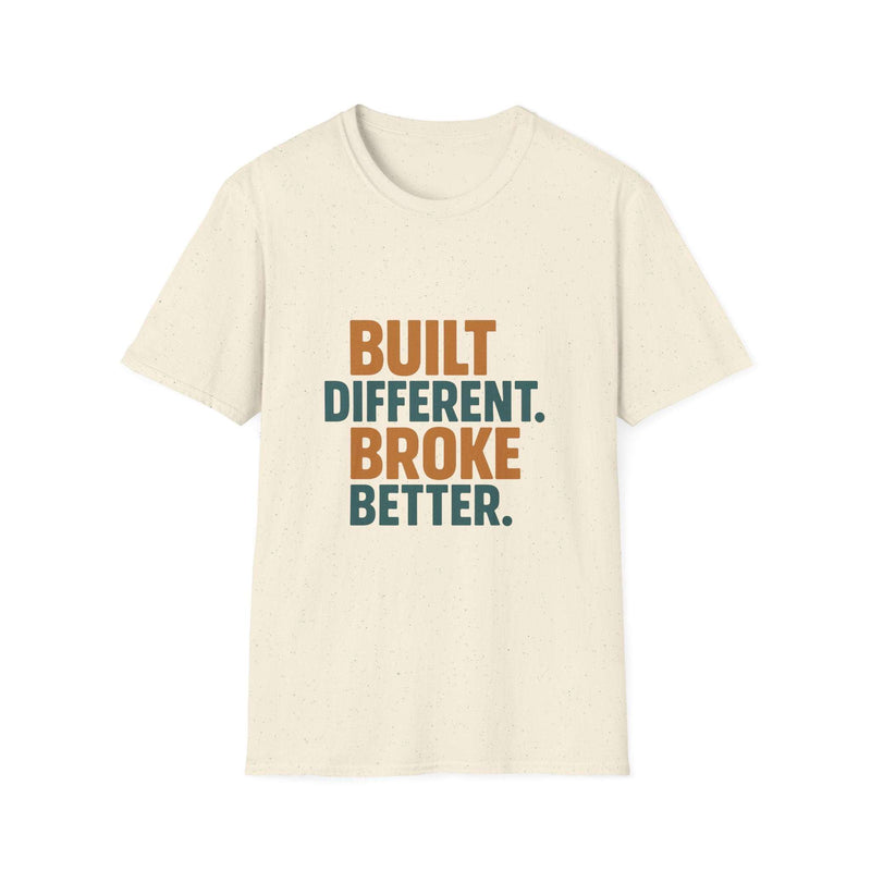 Funny Quote Unisex T-Shirt