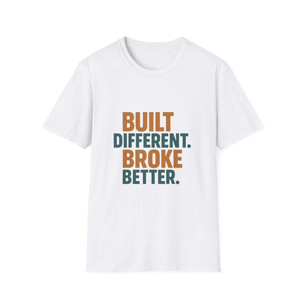 Funny Quote Unisex T-Shirt
