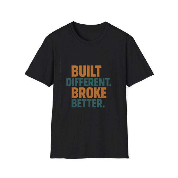 Funny Quote Unisex T-Shirt