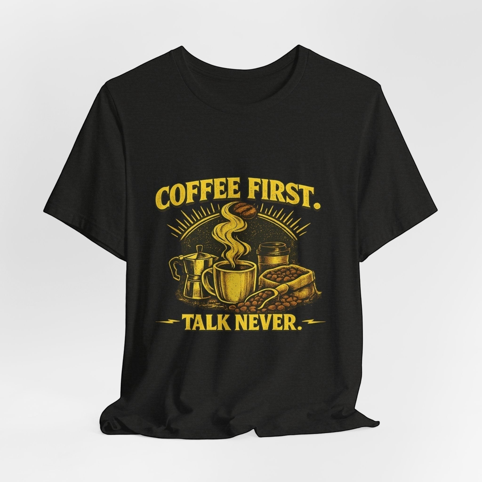 Old Man Snark black cotton t-shirt with yellow graphic of coffee cup, moka pot, coffee beans, and text "COFFEE FIRST. TALK NEVER."