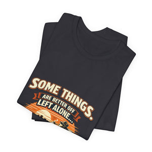 Old Man Snark dark grey cotton t-shirt with vintage sunset graphic and humorous text "Some Things Are Better Off Left Alone..."