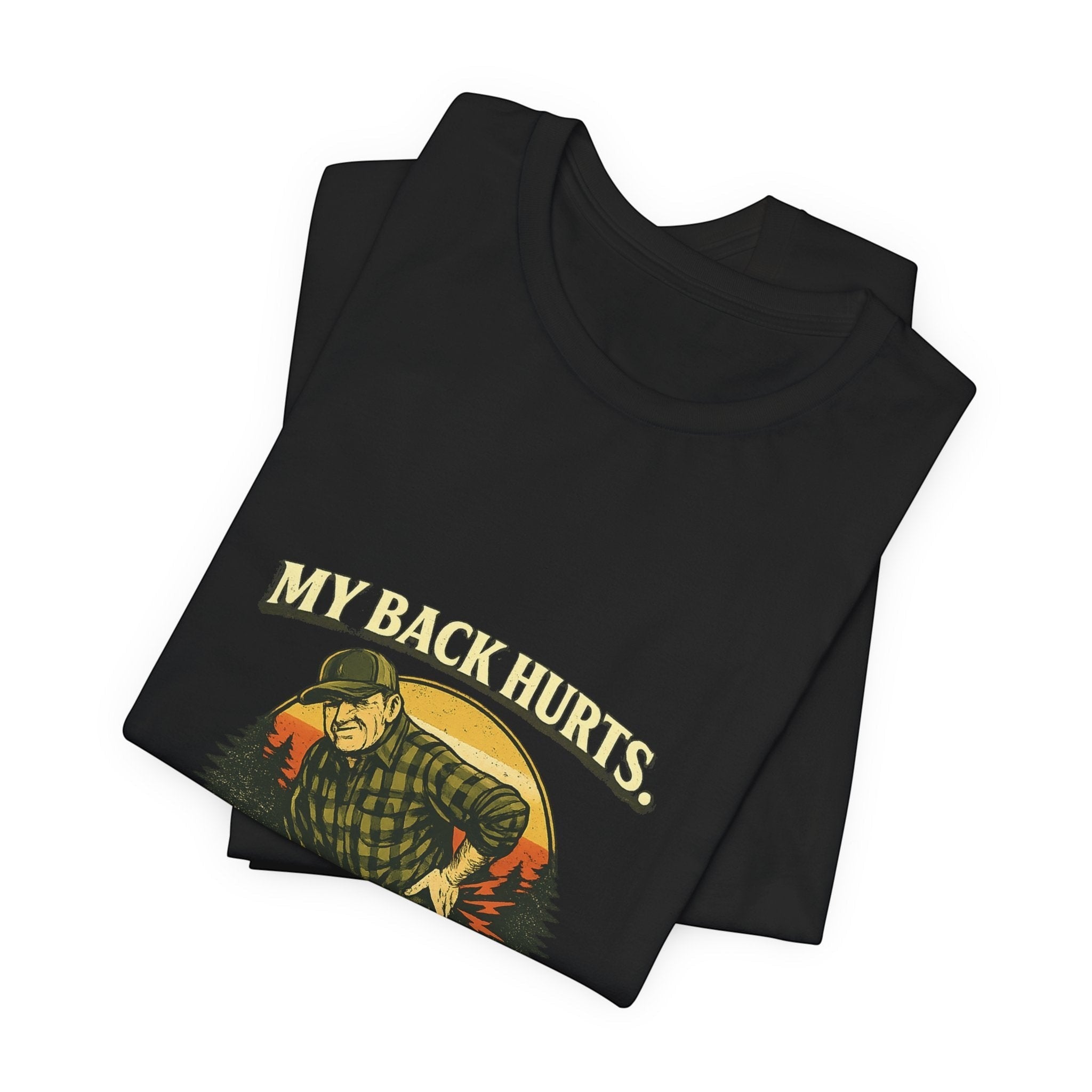 Old Man Snark black 100% cotton t-shirt with vintage graphic of an older man in a plaid shirt and cap, text reads "My Back Hurts."