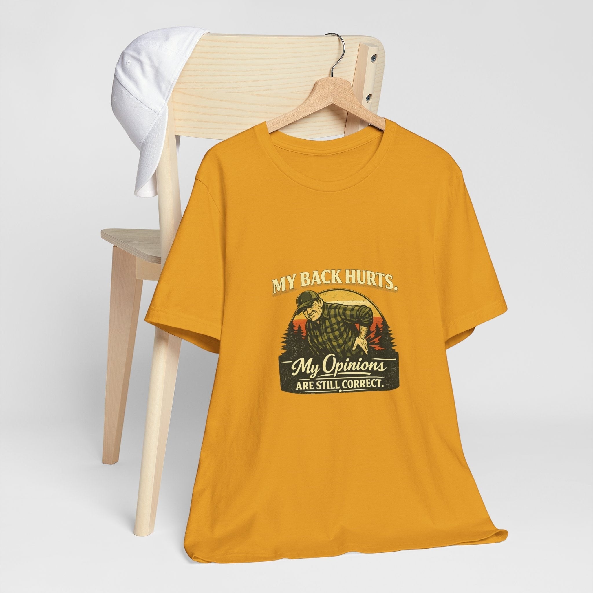 Old Man Snark mustard yellow 100% cotton t-shirt with vintage graphic saying 'My Back Hurts. My Opinions ARE STILL CORRECT.'