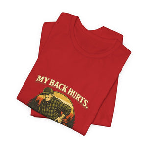 Old Man Snark red 100% cotton t-shirt with a vintage graphic of an older man in a plaid shirt and cap, with text "My Back Hurts."